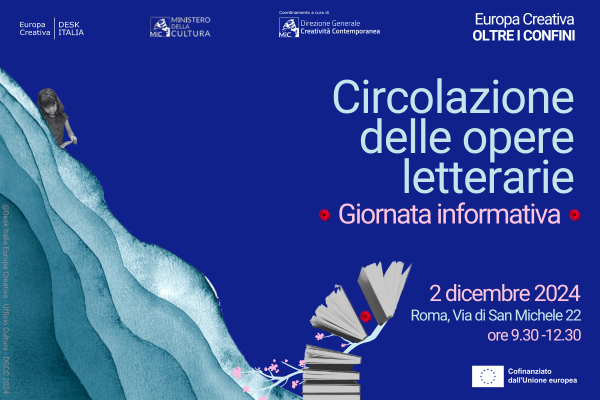 Circolazione delle opere letterarie europee. Giornata Informativa: Roma, 2.12.2024